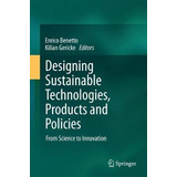 Libro Designing Sustainable Technologies, Products And Po...