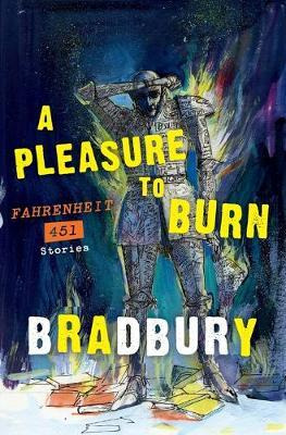 Libro A Pleasure To Burn - Ray D Bradbury