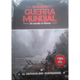 Dvd + Libro Segunda Guerra Mundial El Imp Del Submarino 6