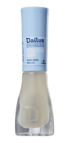 Dailus Status Off Zero Brilho Base 8ml