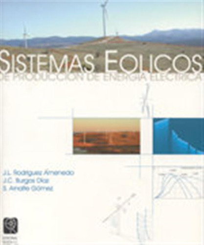 Sistemas Eolicos De Produccion De Energia Electrica - Rodrig