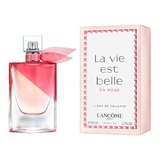  La Vie Est Belle En Rose 50ml Edt Lancome 100% Original