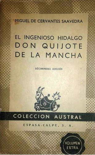 El Ingenioso Hidalgo Don Quijote D La Mancha Usado Antiguo +