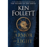 Book : The Armor Of Light A Novel (kingsbridge) - Follett,.