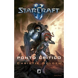 Livro Starcraft: Ponto Crítico