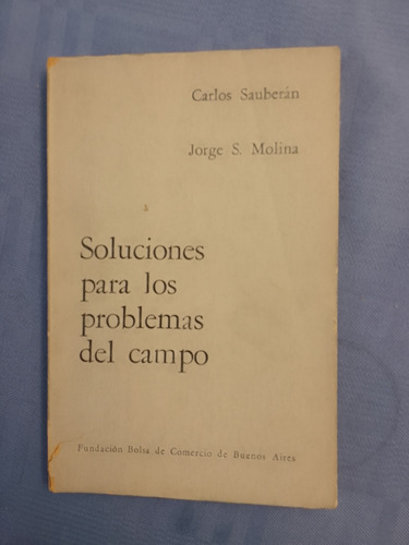Soluciones Para Los Problemas Del Campo Sauberan-molina.1965