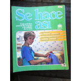 Se Hace Asi - Fasciculo Nº 22 - Colchas  Patchwork Taraceado