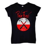 Polera Mujer Pink Floyd The Wall Martillo Rock Abominatron 