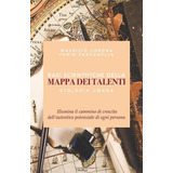 Libro: Basi Scientifiche Della Mappa Dei Talenti: Illumina I