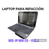 Laptop Para Refaccion Hp Mini 210 - 1035la