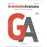 Grammatica  Avanzata (grammaticavanzata), De Troncarelli, Donatella. Editorial Edilingua, Tapa Blanda En Italiano