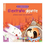 El Extraño Gigante