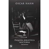 Pequeña Biblioteca Nocturna - Hahn Oscar