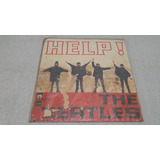 Disco Vinil - The Beatles - Help! Lp- 1965 Mono