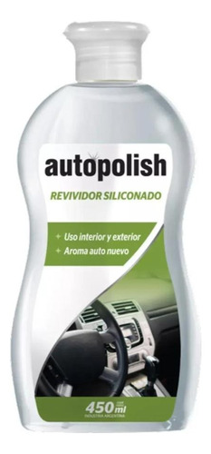 Revividor Silicona Perfumada Auto Interior Autopolish 450ml