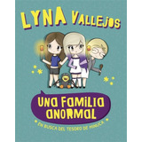 Una Familia Anormal - Lyna Vallejos - Sudamericana