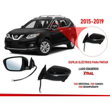 Espejo Eléctrico Con Cámara Lado Izquierdo Xtrail 2015-2019