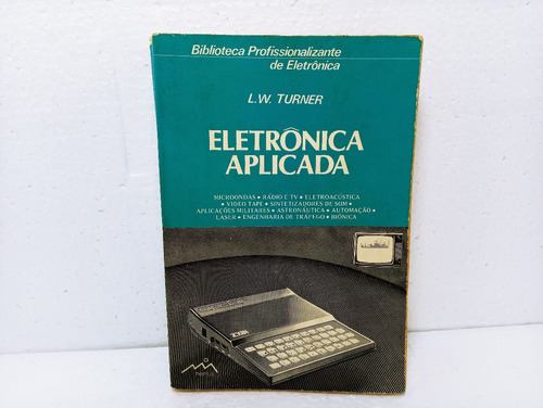 Livro Eletrônica Aplicada L. W. Turner