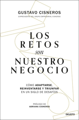 Los Retos Son Nuestro Negocio ( Libro Nuevo Y Original )