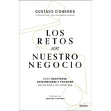 Los Retos Son Nuestro Negocio ( Libro Nuevo Y Original )