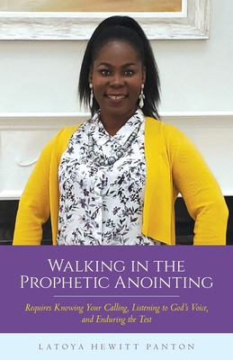 Libro Walking In The Prophetic Anointing: Requires Knowin...