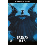Batman, La Leyenda #77: Batman R.i.p.