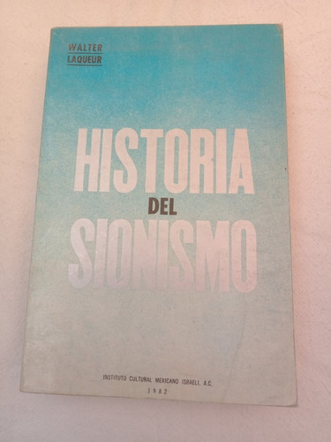 Historia Del Sionismo Laqueur