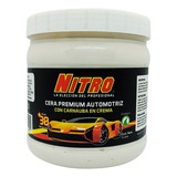 Nitro Cera Premium Automotriz Con Carnauba En Crema 1 Litro