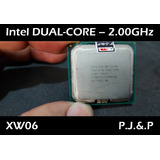 Processador Intel Dual-core E2180 De 2 Núcleos 2.00ghz Xw06