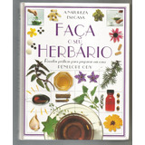 Faça O Seu Herbário - Penelope Ody