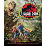 Libro Jurassic Park: The Ultimate Visual History - Nuevo