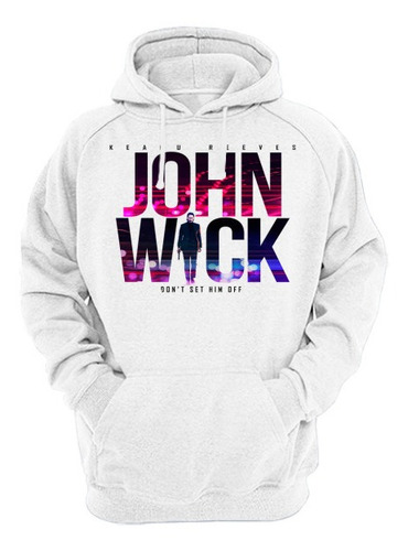 Sudaderas John Wick Full Color-15 Modelos Disponibles