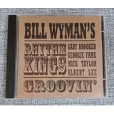 Cd Bill Wyman's Rhythm Kings  Groovin´- Usado Imp Perfecto