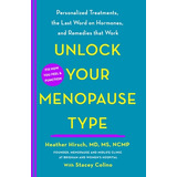 Libro Unlock Your Menopause Type: Personalized Treatments...