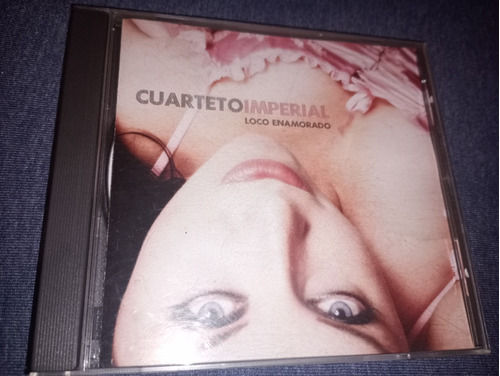 Cuarteto Imperial - Loco Enamorado Cd