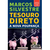 Tesouro Direto: A Nova Poupança, De Silvestre, Marcos. Editora Faro Editorial Eireli, Capa Mole Em Português, 2016