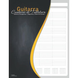 Guitarra - Cuaderno De Tablatura Tablatura Pentagramas - Dia