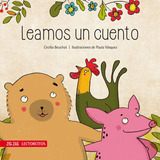 Libro Leamos Un Cuento: Libro Leamos Un Cuento, De Cecilia Beuchat. Editorial Zig-zag, Tapa Blanda En Castellano