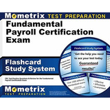 Book : Fundamental Payroll Certification Exam Flashcard...