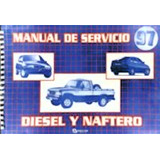 Manual De Servicio Diesel Naftero 97 Ford Toyota Volkswagen