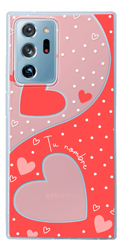 Funda Para Galaxy Para Mujer Corazones Con Tu Nombre