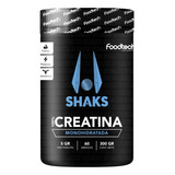 Shaks 100% Creatina 300gr - Foodtech