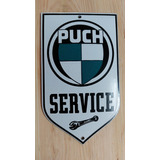 Cartel Puch Service Enlozado Original - A Pedido_exkarg