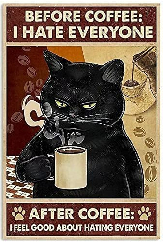 Poster Cartel De Metal De Gato Negro Antes Del Café Odio A