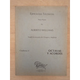 Ejercicios Técnicos Para Piano - Alberto Williams