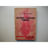 Anatomía Y Fisiología Humanas - Lucy De Vattuone - 6° Edic.