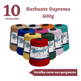 Kit Barbante Supremo 600g 10 Unidades Nr 4, 6 Ou 8