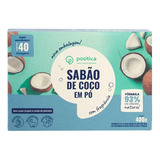 Sabão De Coco Em Pó Vegano Hipoalergênico 400g Positiv.a