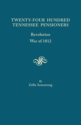 Libro Twenty-four Hundred Tennessee Pensioners: Revolutio...