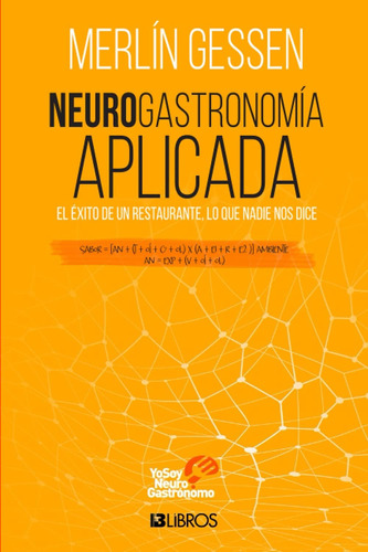 Libro: Neurogastronomía Aplicada (spanish Edition)